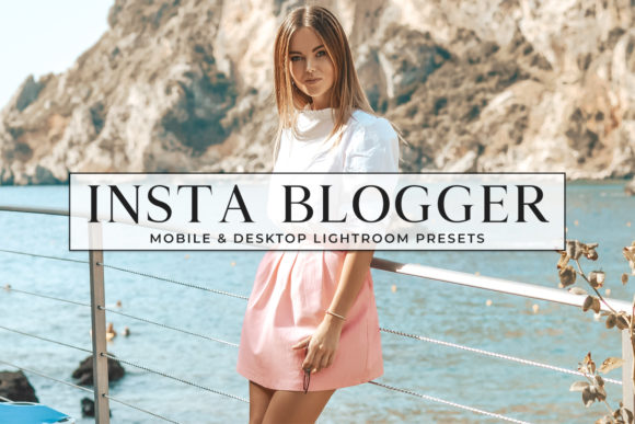 Download Insta Blogger Mobile & Desktop Lightroom Presets - Insta Collection
